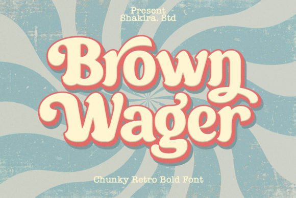 Brown Wager Font: Vintage Meets Modern