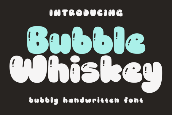 Bubble Whiskey Font for Business Branding