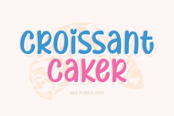 Croissant Caker Font for Creative Design