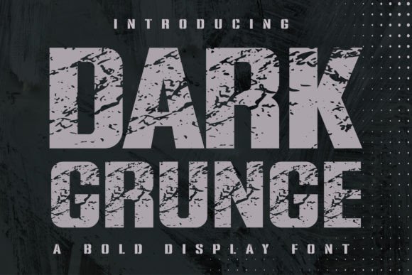 Dark Grunge Font for Bold Branding