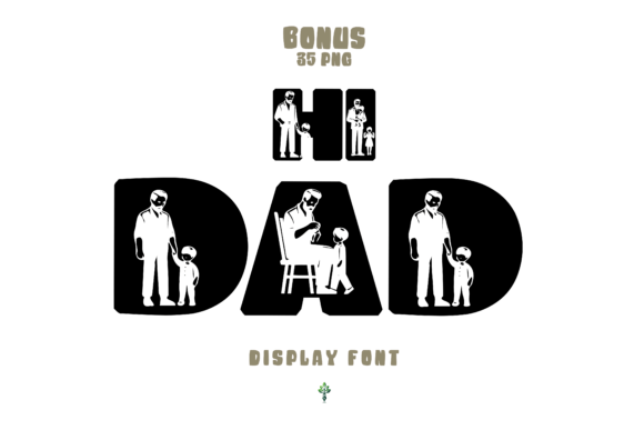 Hi Dad Font: Bold & Memorable