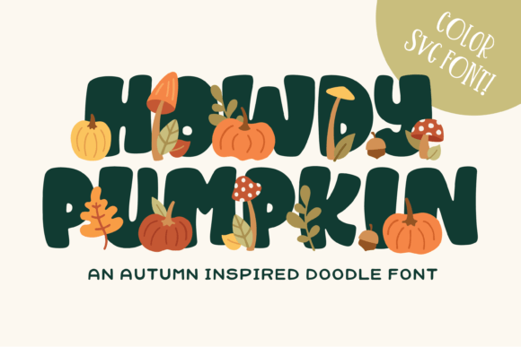Howdy Pumpkin Font for Autumn Campaigns