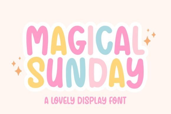 Magical Sunday Font Review