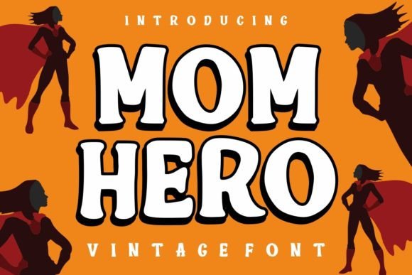 Mom Hero Font for Bold Branding