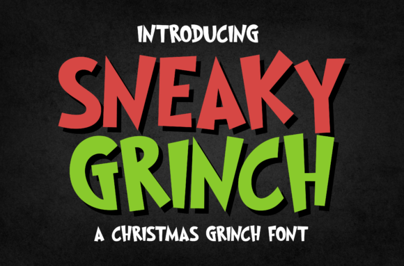 Sneaky Grinch Font for Branding